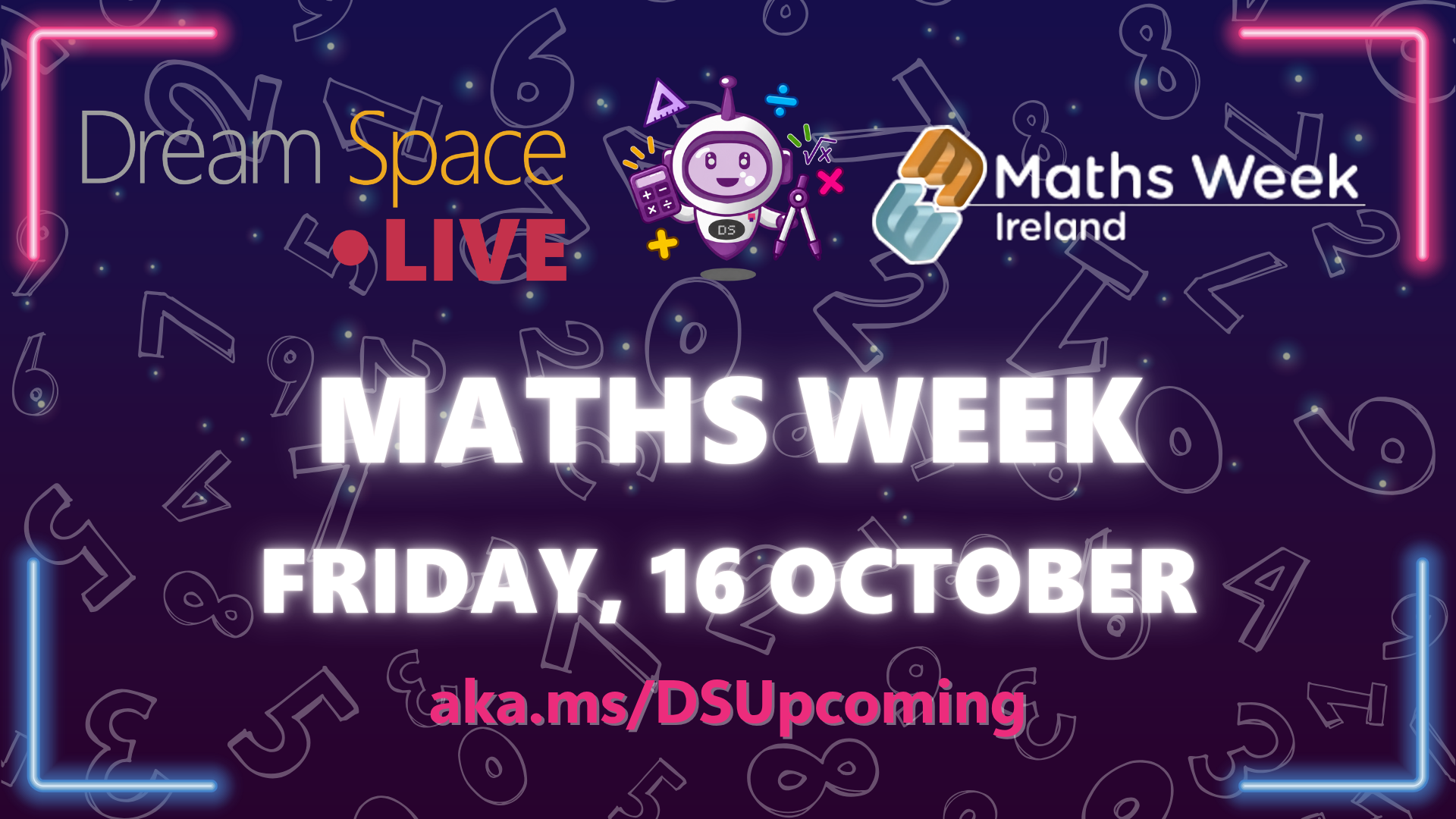Dream Space LIVE: Maths Week | Primary & Post-Primary
