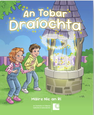 An Tobar Draíochta | Rang 1-2